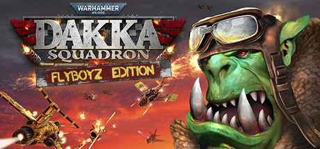 战锤40k：Dakka飞行中队STEAM激活码